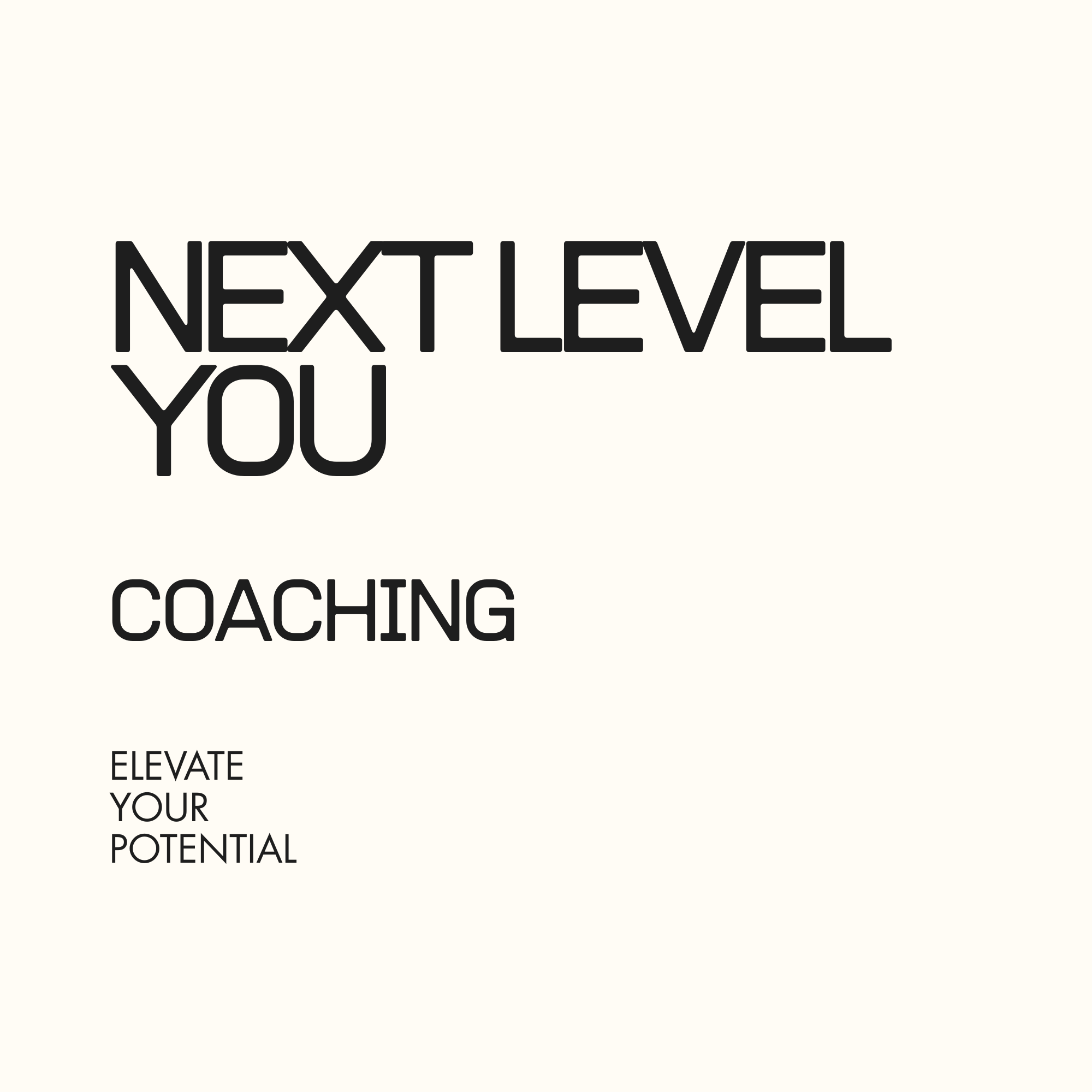 NEXT LEVEL YOU